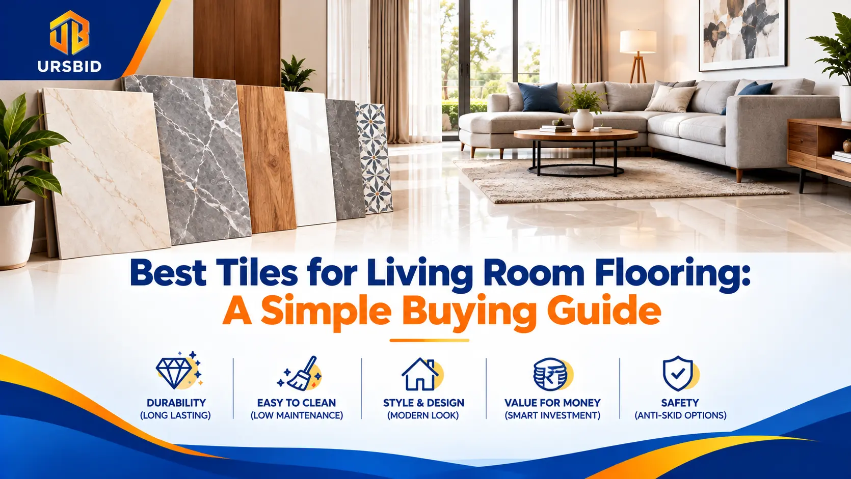Best Tiles for Living Room Flooring: A Simple Buying Guide